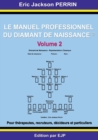 Le Manuel Professionnel Du Diamant de Naissance 2 - Book