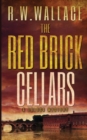 The Red Brick Cellars : A Tolosa Mystery - Book