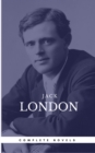 London, Jack: The Complete Novels (Book Center) (The Greatest Writers of All Time) - eBook