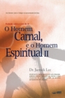 O Homem Carnal E O Homem Espiritual &#8545; : Man of Flesh, Man of Spirit &#8545; (Portuguese) - Book