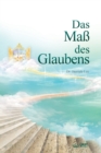 Das Mass des Glaubens : The Measure of Faith (German) - Book