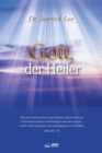 Gott, Der Heiler : God the Healer (German Edition) - Book