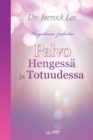 Palvo Hengessa ja Totuudessa : Worship in Spirit and Truth (Finnish Edition) - Book