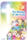 The Message of the Cross (Vol.1) - Book