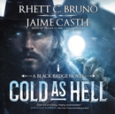 Cold as Hell - eAudiobook