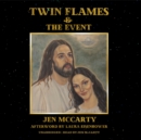 Twin Flames and The Event - eAudiobook