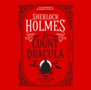 Sherlock Holmes and Count Dracula - eAudiobook