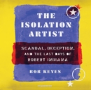 The Isolation Artist - eAudiobook