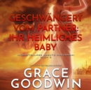 Geschwangert vom Partner: ihr heimliches Baby - eAudiobook