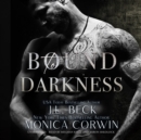 Bound to Darkness - eAudiobook