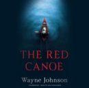 The Red Canoe - eAudiobook
