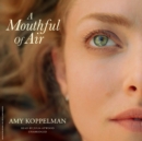 A Mouthful of Air - eAudiobook