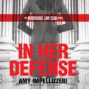 In Her Defense - eAudiobook