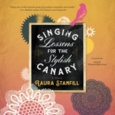 Singing Lessons for the Stylish Canary - eAudiobook