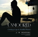 Unmoored - eAudiobook
