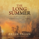 The Long Summer - eAudiobook