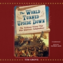 The World Turned Upside Down - eAudiobook