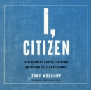 I, Citizen - eAudiobook
