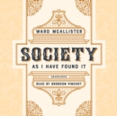 Society as I Have Found It - eAudiobook
