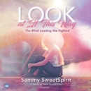 Look at It This Way - eAudiobook