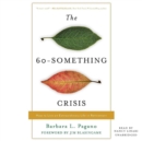 The 60-Something Crisis - eAudiobook