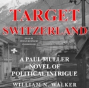 Target Switzerland - eAudiobook