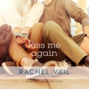 Kiss Me Again - eAudiobook