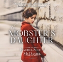 The Mobster's Daughter - eAudiobook