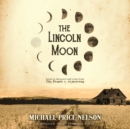 The Lincoln Moon - eAudiobook