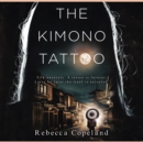 The Kimono Tattoo - eAudiobook