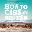 How to Cuss in Western - eAudiobook