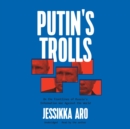 Putin's Trolls - eAudiobook