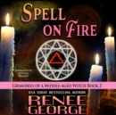 Spell On Fire - eAudiobook