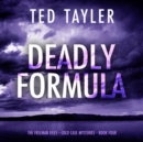 Deadly Formula - eAudiobook