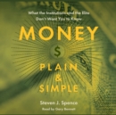 Money Plain &amp; Simple - eAudiobook