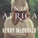 Into Africa - eAudiobook