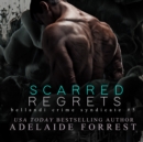 Scarred Regrets - eAudiobook