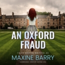 An Oxford Fraud - eAudiobook