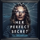 Her Perfect Secret - eAudiobook