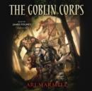 The Goblin Corps - eAudiobook