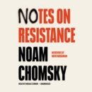Notes on Resistance - eAudiobook
