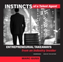 Instincts of a Talent Agent - eAudiobook