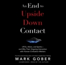 An End to Upside Down Contact - eAudiobook