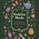 Goblin Mode - eAudiobook
