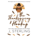 The Thanksgiving Hookup - eAudiobook