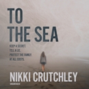 To the Sea - eAudiobook