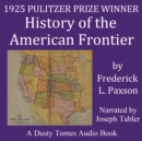 History of the American Frontier 1763-1893 - eAudiobook