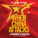 When China Attacks - eAudiobook