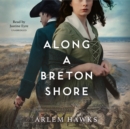 Along A Breton Shore - eAudiobook