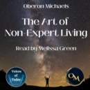 The Art of Non-Expert Living - eAudiobook
